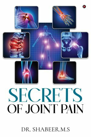 Secrets of Joint Pain