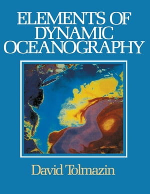Elements of Dynamic Oceanography