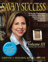 Savvy Success Achieving Professional Excellence and Career Satisfaction in the D...
