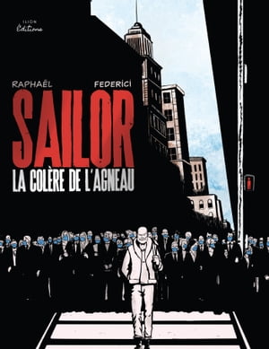 SAILOR - LA COLÈRE DE L’AGNEAU