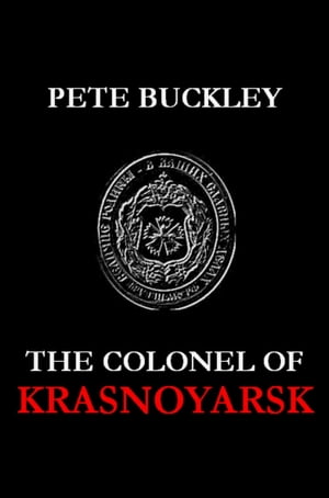 The Colonel of Krasnoyarsk