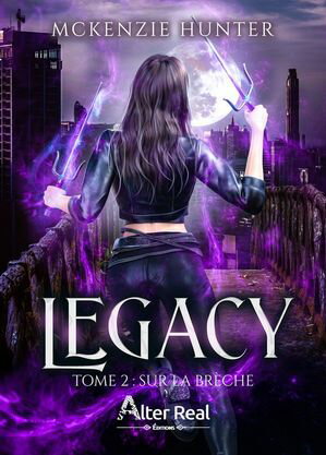 Sur la br?che Legacy, T2Żҽҡ[ McKenzie Hunter ]