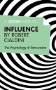 A Joosr Guide to... Influence by Robert Cialdini