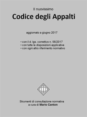 Il nuovissimo Codice degli Appalti