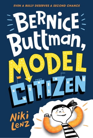 Bernice Buttman, Model Citizen【電子書籍】