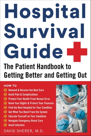 Hospital Survival Guide