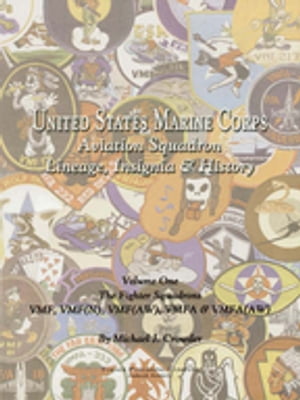 United States Marine Corps Aviation Squadron Lineage, Insignia & History