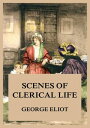 Scenes of Clerical Life