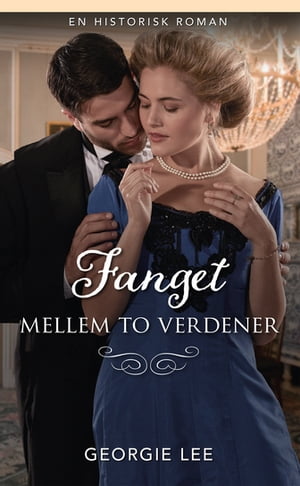 Fanget mellem to verdener【電子書籍】[ Georgie Lee ]