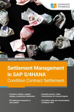 Settlement Management in SAP S/4HANAーCondition Contract Settlement