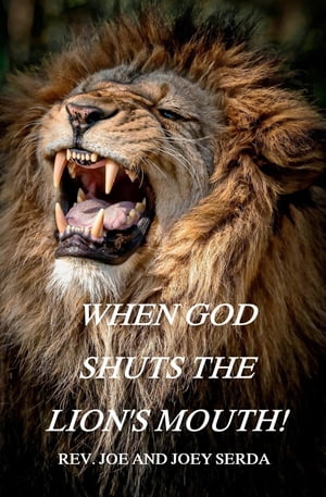 When God Shuts the Lion's Mouth