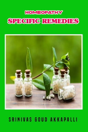 Homeopathy Specific Remedies