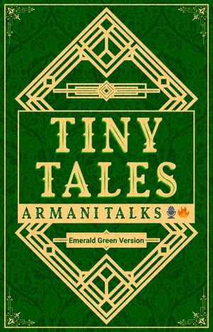 Tiny Tales: Emerald Green Version [A Collection 