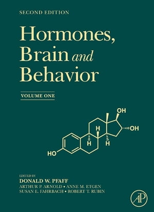 Hormones, Brain and Behavior Online【電子書籍】[ Donald W. Pfaff ]