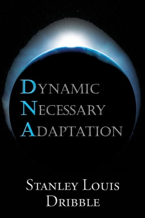 Dynamic Necessary Adaptation