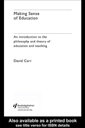 Making Sense of Education An Introduction to the Philosophy and Theory of Educat...