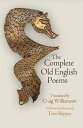 The Complete Old English Poems【電子書籍】