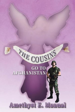 The Cousins Go to Afghanistan【電子書籍】[