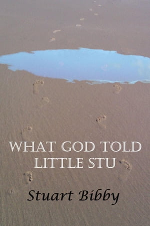 ŷKoboŻҽҥȥ㤨What God Told Little StuŻҽҡ[ Stuart Bibby ]פβǤʤ591ߤˤʤޤ