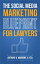 The Social Media Marketing Blueprint for Lawyers