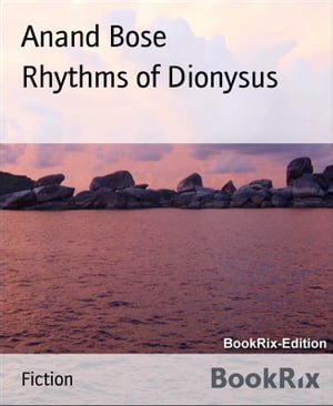 Rhythms of Dionysus