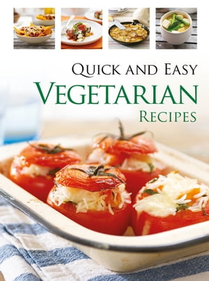 Quick & Easy Vegetarian