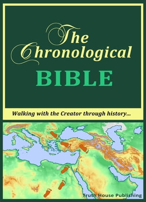 The Chronological Bible