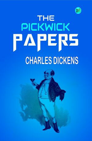 The Pickwick Papers