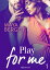 Play for me - Vol. 1