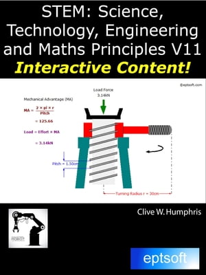 STEM Science, Technology, Engineering and Maths Principles V11【電子書籍】[ Clive W Humphris ]