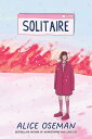 Solitaire【電子書籍】 Alice Oseman