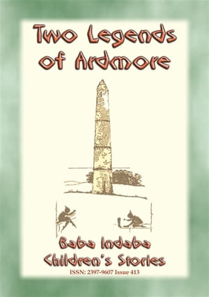 TWO LEGENDS OF ARDMORE - Folklore from Co. Water