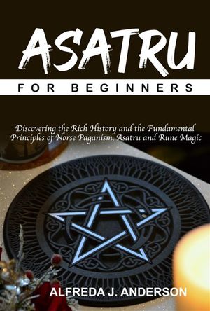 Asatru for Beginners