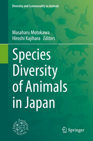 Species Diversity of Animals in Japan【電子書籍】