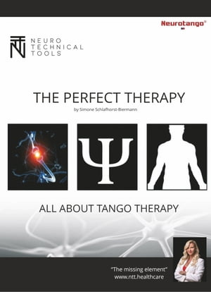 The Perfect Therapy - All About Tango Therapy