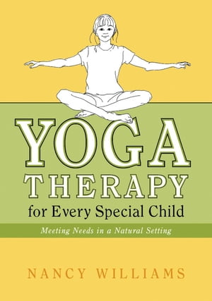 Yoga Therapy for Every Special Child