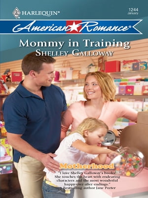 Mommy in Training (Motherhood, Book 6) (Mills & Boon Love Inspired)