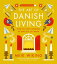 The Art of Danish Living