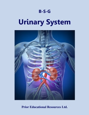 Urinary System Study Guide【電子書籍】[ Roger Prior ]