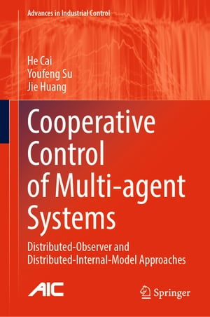 Cooperative Control of Multi-agent Systems