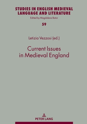 Current Issues in Medieval England