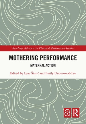 Mothering Performance