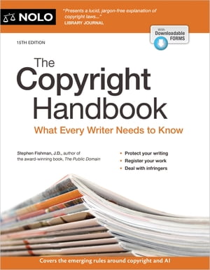 Copyright Handbook, The What Every Writer Needs 