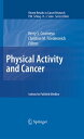 Physical Activity and Cancer【電子書籍】