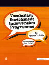 Vocabulary Enrichment Programme Enhancing the Learning of Vocabulary in Children【電子書籍】 Victoria Joffe