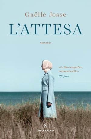 L'attesa【電子書籍】[ Ga?lle Josse ]