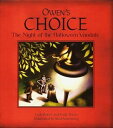 Owen's Choice Night of the Halloween Vandals【電子書籍】[ Leah Butler and Trudy Peters...