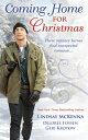 Coming Home For Christmas: Christmas Angel / Unexpected Gift / Navy Joy【電子書籍】[ L...