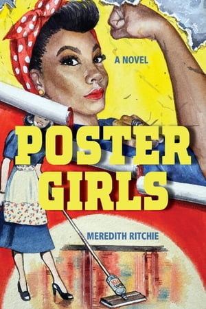 Poster Girls【電子書籍】[ Meredith Ritchie ]