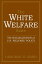 The White Welfare State